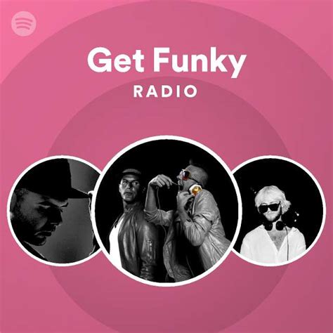 Get Funky Radio Playlist By Spotify Spotify