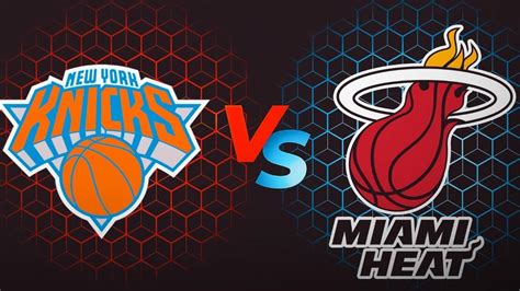 Miami Heat Vs New York Knicks