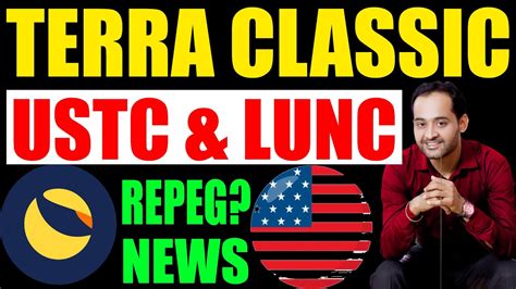 Terra Classic Lunc Updates And How Repeg Of Ustc Is Going To Happen