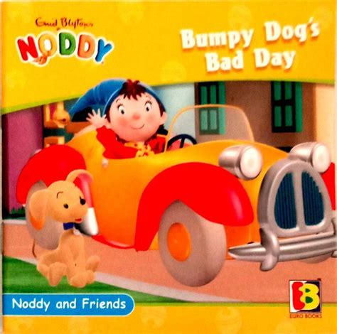 Buy Noddy Bumpy Dog's Bad Day online from ASCHAN STORE