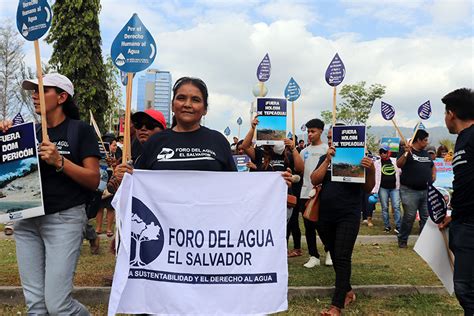 El Pueblo Salvadore O Es Condenado A Morir De Sed Organizaciones