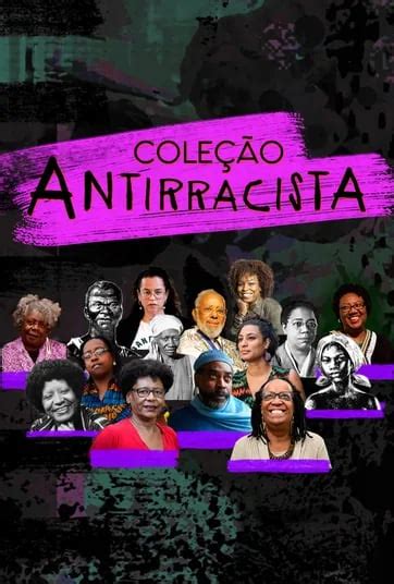 Fotos e posters da série Coleção Antirracista AdoroCinema