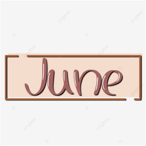 June Month June Month Calendar Png Transparent Clipart Image And Psd