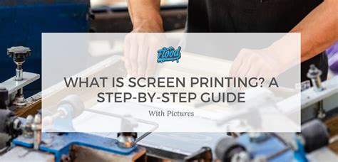 What Is Screen Printing A Step By Step Guide With Pictures