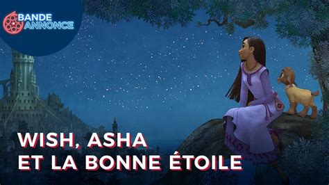 WISH ASHA ET LA BONNE ÉTOILE YouTube