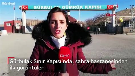 G Rbulak S N R Kap S Nda Sahra Hastanesinden Ilk G R Nt Ler