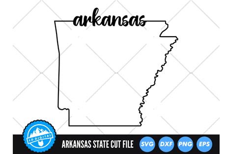 Arkansas Svg Arkansas Outline Usa States Cut File By Ld Digital