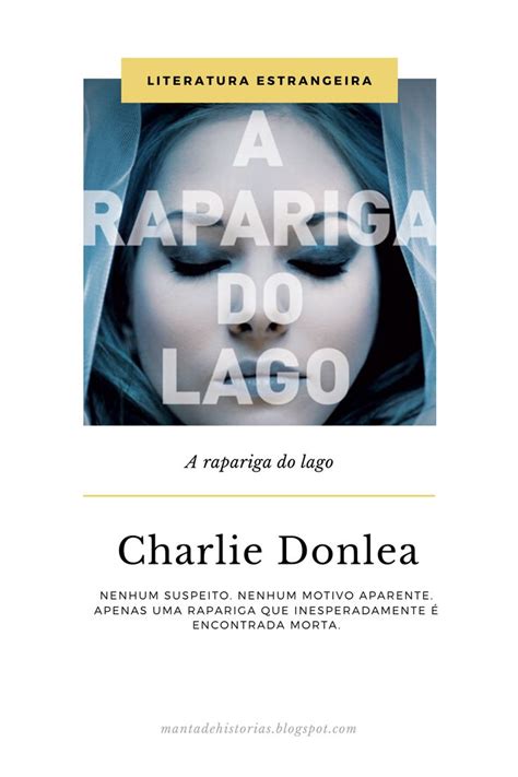 A Rapariga Do Lago De Charlie Donlea Rapariga Lago Editorial