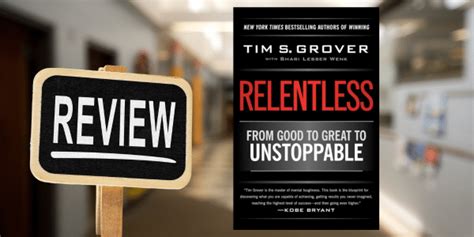 Unleashing Greatness: A Review of “Relentless” by Tim Grover