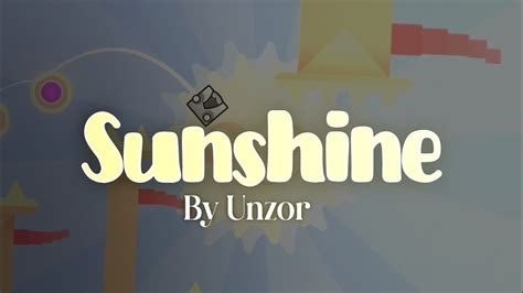 Sunshine 100 By Unzor Geometry Dash YouTube