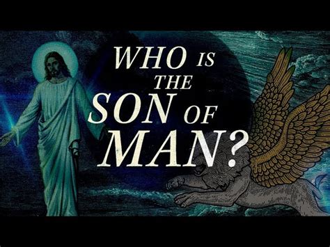 The Son Of Man