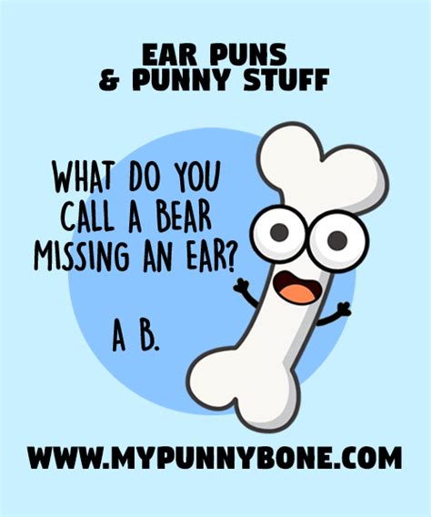 Hear Larious Ear Puns And Jokes Mypunnybone