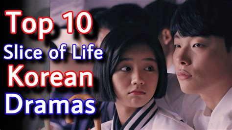 Top Slice Of Life Korean Dramas Realistic Kdrama Youtube