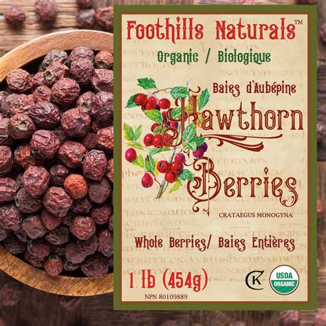 Foothills Naturals Organic Hawthorn Berries Whole Pound G