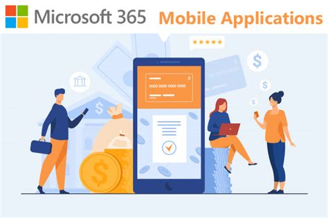 List Of Must Have Microsoft 365 Mobile Apps For Your Workspace That