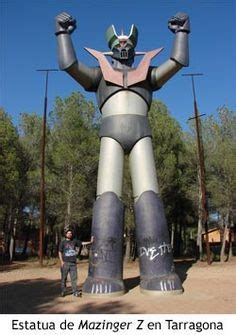 Mazinger Z Estatua Gigante En Tarragona Fotos De Mazinger Z