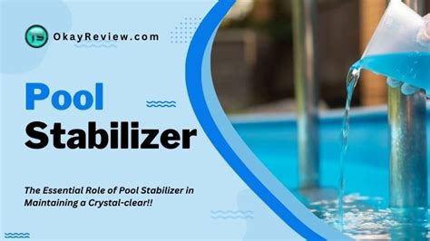 Pool Stabilizer: What is It & How to Use It [GUIDED]