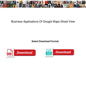 Fillable Online Business Applications Of Google Maps Street View