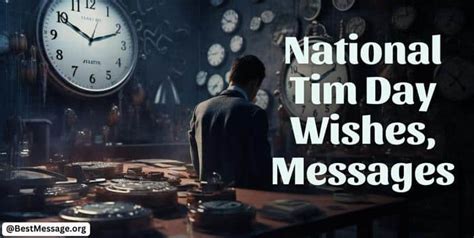 National Tim Day Wishes Messages And Tim Quotes