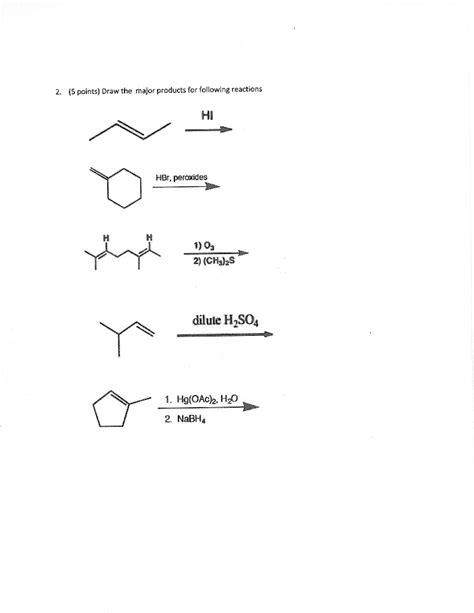 SOLVED Draw The Major Products For Following Reactions