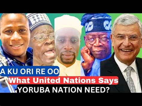 Good News United Nation Yoruba Nation Need To Igboho Prof