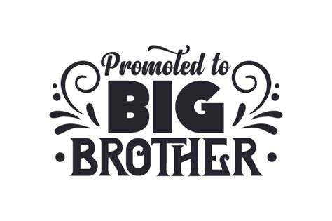 Promoted To Big Brother Svg Cut File By Creative Fabrica Crafts