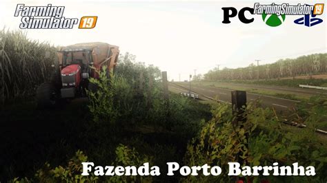 Porto Barrinha Farm Map V For Fs By Agro Farm Br