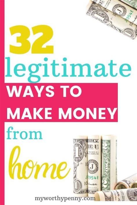 The Top 32 Legitimate Ways To Make Money At Home My Worthy Penny