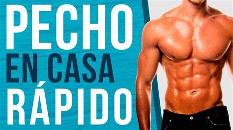 Rutina De Pecho En Casa Entrenamiento Para Pectorales R Pido Youtube