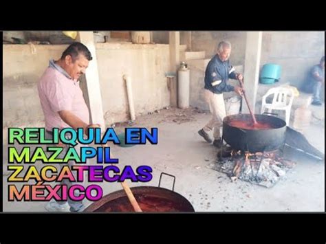 RELIQUIA A SAN JOSÉ EN CEDROS MAZAPIL ZACATECAS MÉXICO YouTube