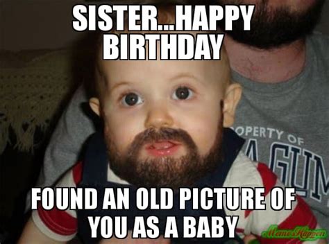 30 Hilarious Birthday Memes For Your Sister