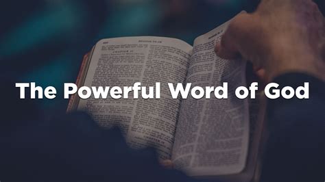 The Powerful Word Of God