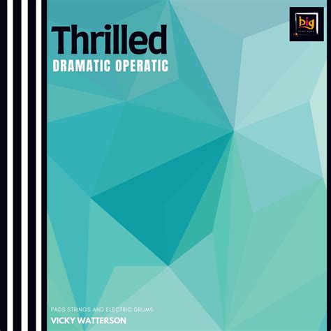 ‎Thrilled Dramatic Operatic (Pads Strings and Electric Drums) - Single - Album by Vicky ...