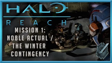 Halo Reach Campaign Mission Noble Actual Winter Contingency Halo