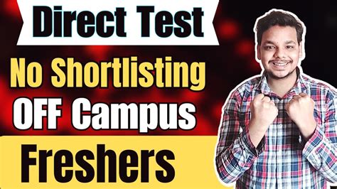 Breaking Direct Test Hirings Announcement Off Campus Drives For