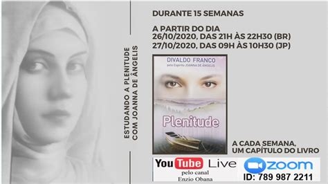 Estudando a Plenitude Joanna de Ângelis dia 26 10 2020 YouTube