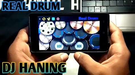 DJ HANING VIRAL LAGU TIK TOK REAL DRUM COVER YouTube