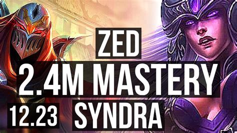 Zed Vs Syndra Mid 7 0 4 2 4m Mastery Godlike Euw Master 12 23