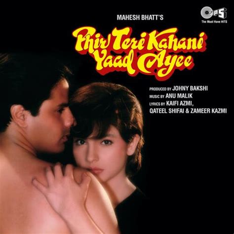 Anu Malik Phir Teri Kahani Yaad Aayee Original Motion Picture