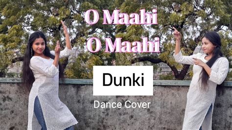 O Maahi Song Dance Cover Dunki Drop 5 Shah Rukh Khan Taapse O