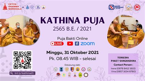 Upacara Kathina Puja 2565 B E 2021 Cetiya Dhamma Manggala YouTube