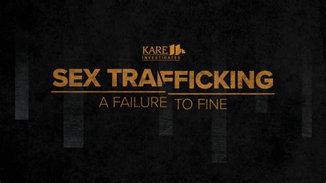 KARE 11 Investigates Money To Fight Sex Trafficking Misplaced Misused