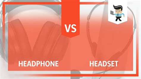 Difference Between Headphone And Headset Which One Is Best