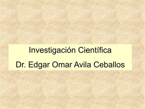 Investigacion Cientifica Ppt