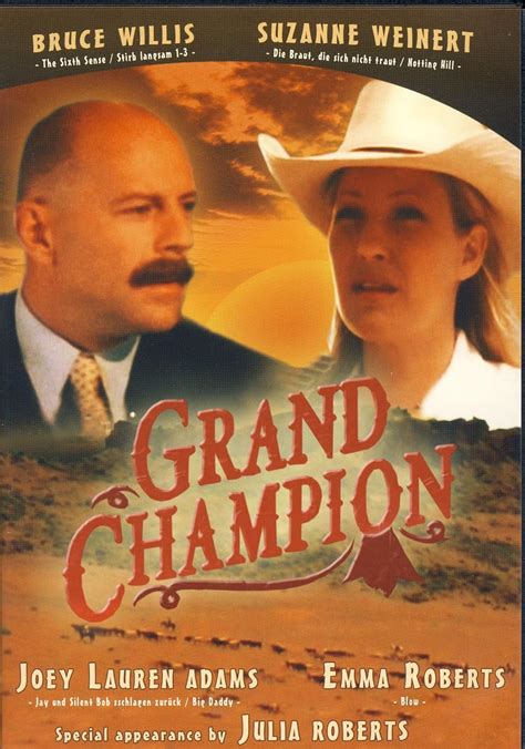 Grand Champion Amazonde Bruce Willis Suzanne Weinert Julia Roberts