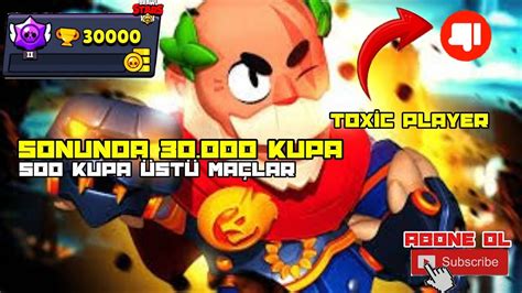 Sonunda 30 000 Kupa Oldum🏆 Brawl Stars Youtube