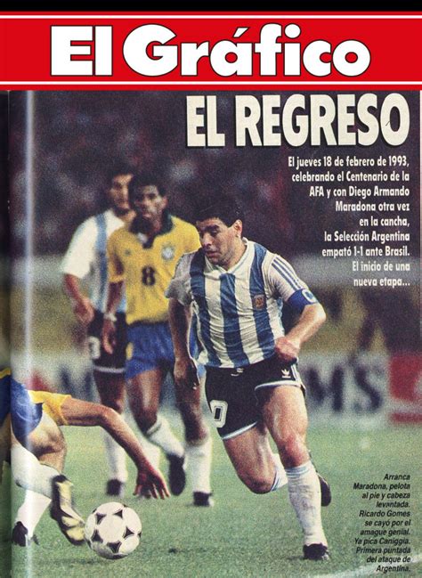 El Gráfico Nro 3829 23 11 1993 La Vuelta De Diego A La Selección Y El Centenario De La Afa