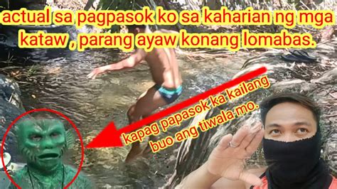 Ang Pagpasok Ko Sa Kaharian Ng Mga Kataw Muntik Na Ako Hindi Makalabas