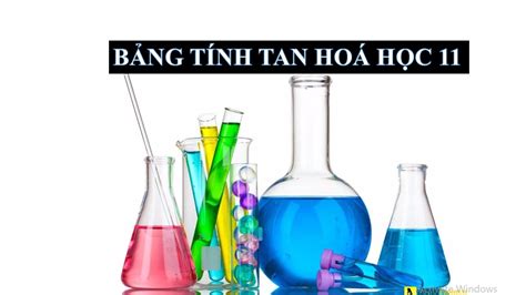 Bảng tính tan của bảng tính tan của axit bazơ muối mới nhất 2023