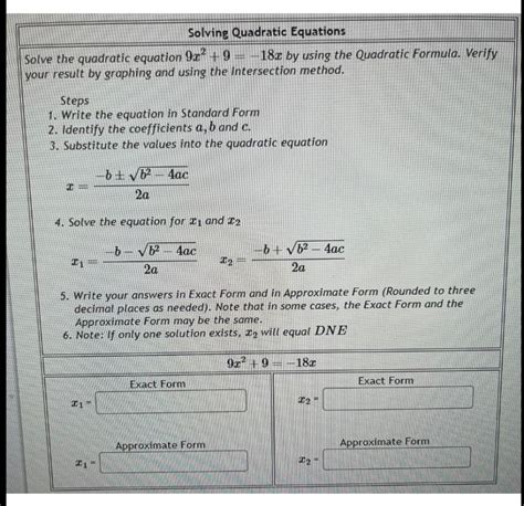 Solved Solve The Quadratic Equation 9x29−18x By Using The